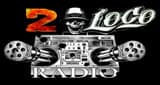 2 Loco Radio