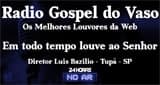Rádio Gospel do Vaso