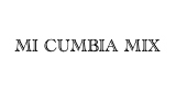 Mi Cumbia Mix