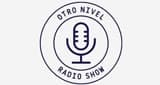Otro Nivel Radio Show