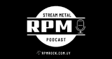RPM Stream Metal &amp; Podcast