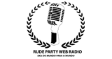 Rude Party Web Radio