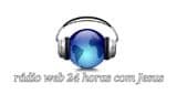 Radio Web  24 Horas Com Jesus